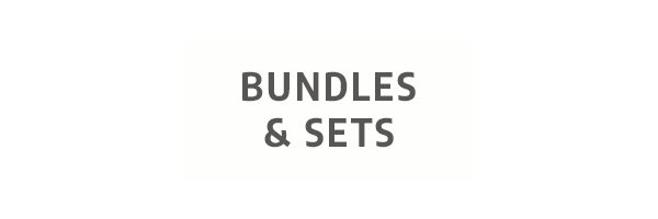 Bundles & Sets